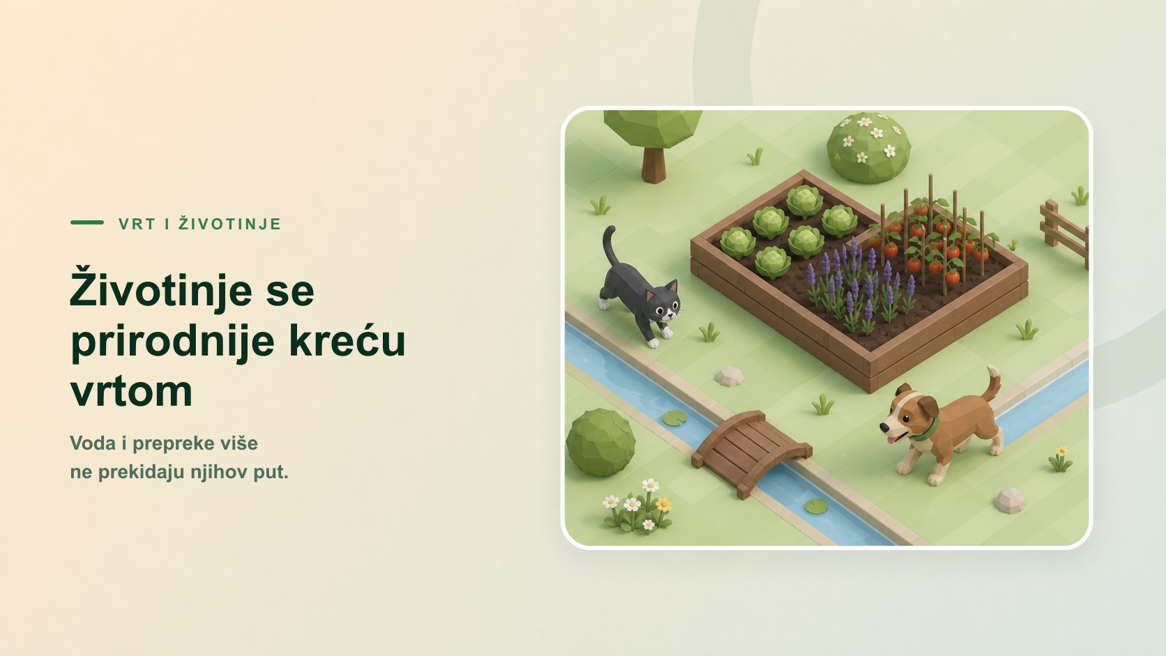 Životinje se prirodnije kreću vrtom