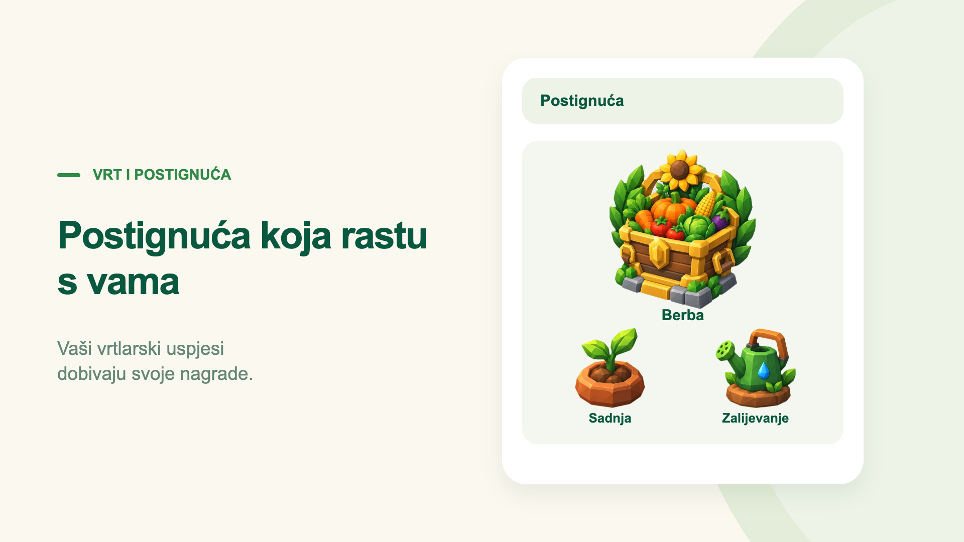 Postignuća koja rastu s vama